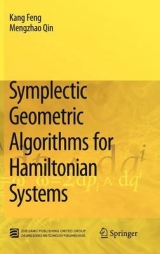 Symplectic Geometric Algorithms for Hamiltonian Systems - Kang Feng, Mengzhao Qin