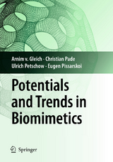 Potentials and Trends in Biomimetics - Arnim Gleich, Christian Pade, Ulrich Petschow, Eugen Pissarskoi