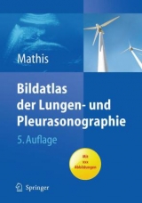 Bildatlas der Lungen- und Pleurasonographie - Mathis, Gebhard