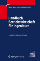 Handbuch Betriebswirtschaft für Ingenieure - Hering, Ekbert; Hinrichs, Hans-Friedrich