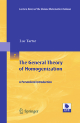The General Theory of Homogenization - Luc Tartar