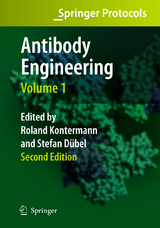 Antibody Engineering Volume 1 - Kontermann, Roland E.; Dübel, Stefan