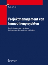 Projektmanagement von Immobilienprojekten - Norbert Preuß