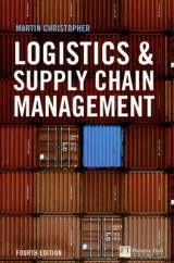 Logistics and Supply Chain Management - Christopher, Martin