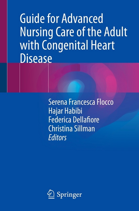 Guide for Advanced Nursing Care of the Adult with Congenital Heart Disease - 