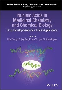 Nucleic Acids in Medicinal Chemistry and Chemical Biology - 