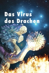 Das Virus des Drachen - Ralf Oswald