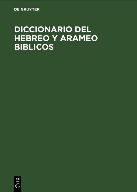 Diccionario del hebreo y arameo Biblicos - Georg Fohrer