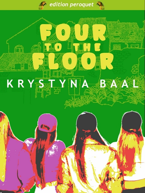 Four to the Floor - Krystyna Baal