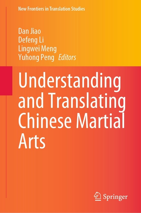 Understanding and Translating Chinese Martial Arts - 