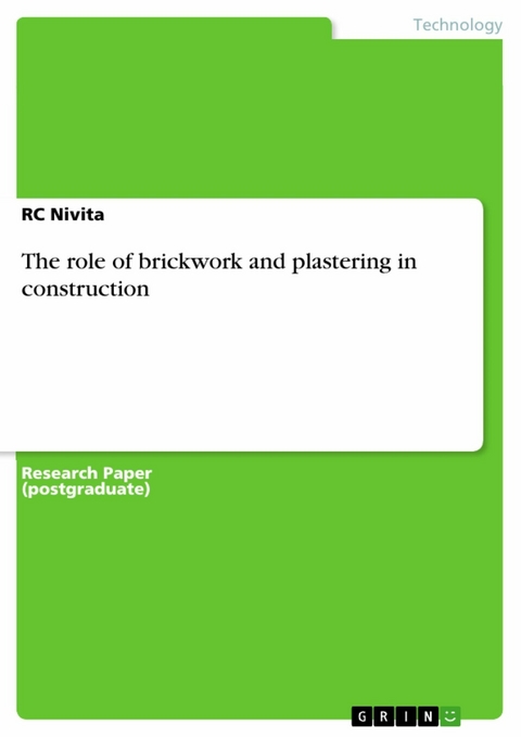 The role of brickwork and plastering in construction - RC Nivita