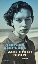 Aus ihrer Sicht -  Alba de Céspedes