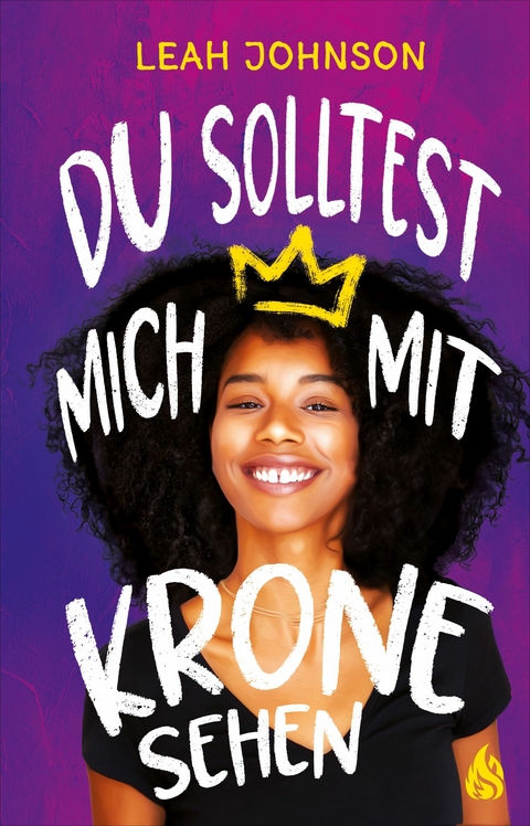 Du solltest mich mit Krone sehen -  Leah Johnson