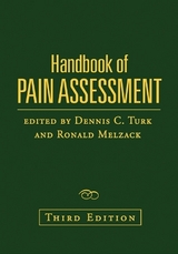 Handbook of Pain Assessment, Third Edition - Turk, Dennis C.; Melzack, Ronald