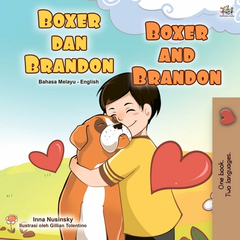 Boxer dan Brandon Boxer and Brandon - Inna Nusinsky,  KidKiddos Books