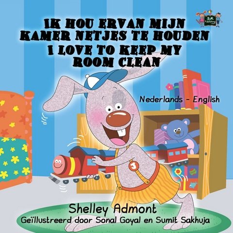 Ik hou ervan mijn kamer netjes te houden I Love to Keep My Room Clean -  Shelley Admont