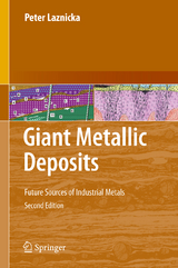 Giant Metallic Deposits - Laznicka, Peter