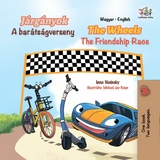 Jarganyok A baratsagverseny The Wheels The Friendship Race -  Inna Nusinsky