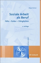 Soziale Arbeit als Beruf - Maja Heiner