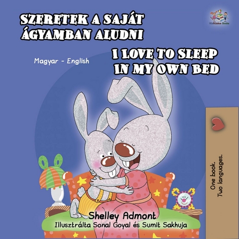 Szeretek a sajat agyamban aludni I Love to Sleep in My Own Bed -  Shelley Admont
