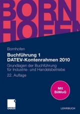 Buchführung 1 DATEV-Kontenrahmen 2010 - Bornhofen, Manfred; Bornhofen, Martin C.; Meyer, Lothar