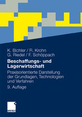Beschaffungs- und Lagerwirtschaft - Klaus Bichler, Ralf Krohn, Guido Riedel, Frank Schöppach