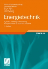 Energietechnik - Allelein, Hans-Josef; Bollin, Elmar; Oehler, Helmut; Schelling, Udo; Zahoransky, Richard; Zahoransky, Richard