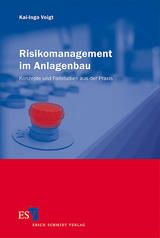 Risikomanagement im Anlagenbau - 