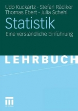 Statistik - Udo Kuckartz, Stefan Rädiker, Thomas Ebert, Julia Schehl