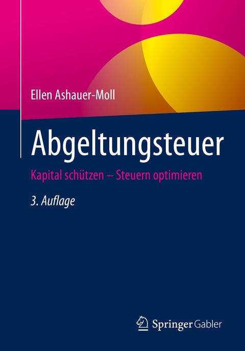 Abgeltungsteuer -  Ellen Ashauer-Moll