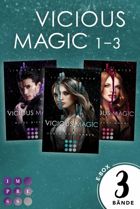 Vicious Magic: Sammelband der aufregenden Urban-Fantasy-Trilogie »Vicious Magic« -  Linda Winter