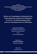 Einfluss von Propylenglykol als Bestandteil einer Totalen Mischration während der Frühlaktation auf die Tier- und Stoffwechselgesundheit sowie auf Leistungsparameter von Milchkühen - Michael Iwersen