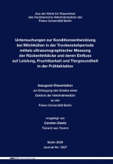 Untersuchungen zur Konditionsentwicklung bei Milchkühen in der Trockenstehperiode mittels ultrasonographischer Messung der Rückenfettdicke und deren Einfluss auf Leistung, Fruchtbarkeit und Tiergesundheit in der Frühlaktation - Carsten Daetz