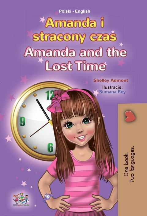 Amanda i stracony czas Amanda and the Lost Time -  Shelley Admont
