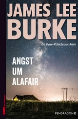 Angst um Alafair -  James Lee Burke