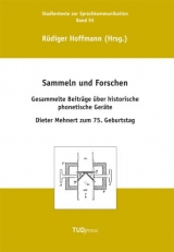 Sammeln und Forschen - 