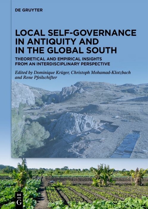 Local Self-Governance in Antiquity and in the Global South - 
