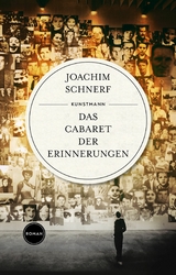Das Cabaret der Erinnerungen - Joachim Schnerf