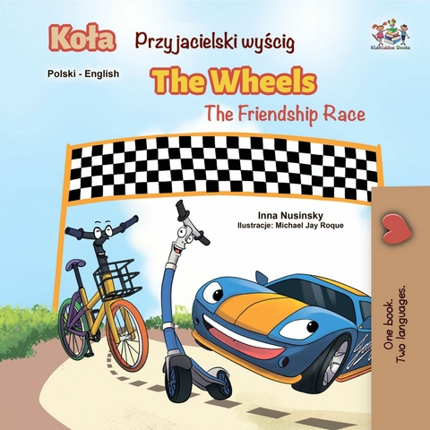 Kola Przyjacielski wyscig The Wheels The Friendship Race -  Inna Nusinsky