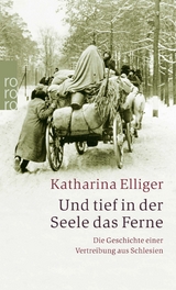 Und tief in der Seele das Ferne -  Katharina Elliger