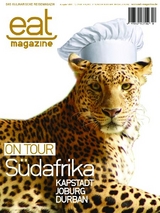 eat magazine Südafrika - Jürgen Franke, Alfredo Suchomel