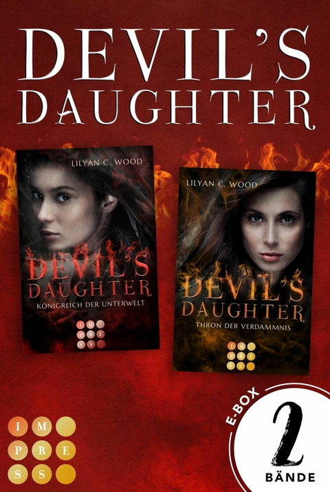 Devil's Daughter: Sammelband der höllisch guten Royal Romantasy Dilogie -  Lilyan C. Wood