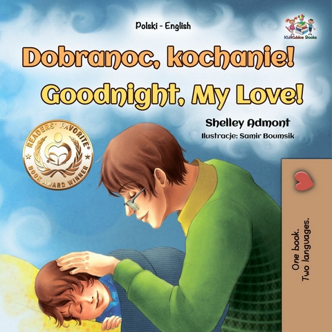 Dobranoc, kochanie! Goodnight, My Love! -  Shelley Admont