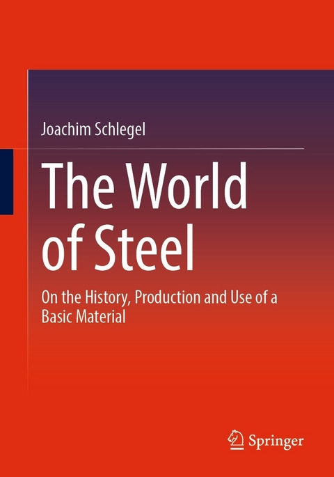 The World of Steel - Joachim Schlegel