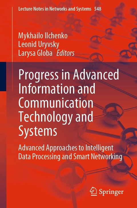 Progress in Advanced Information and Communication Technology and Systems - 