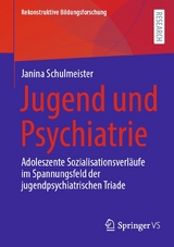 Jugend und Psychiatrie -  Janina Schulmeister