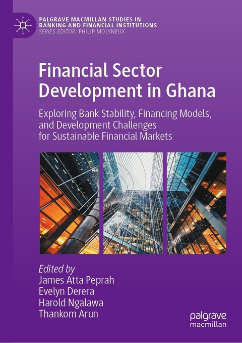 Financial Sector Development in Ghana - 