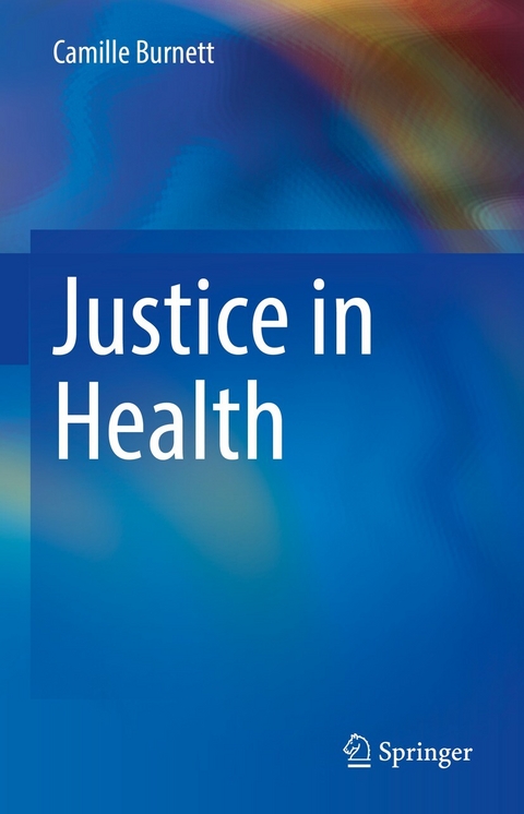 Justice in Health - Camille Burnett