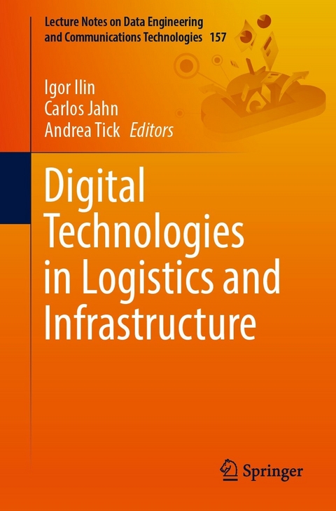 Digital Technologies in Logistics and Infrastructure - 
