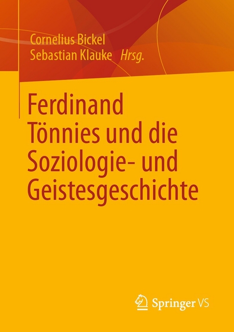 Ferdinand Tönnies und die Soziologie- und Geistesgeschichte - 
